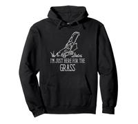 Lawn Mowing Humor Just Here for the Grass Yard Design Pullover Hoodie