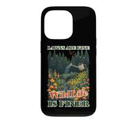 LAWNS ARE FINE WILDLIFE IS FINER Case for iPhone 13 Pro