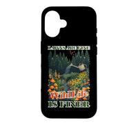 LAWNS ARE FINE WILDLIFE IS FINER Case for iPhone 16