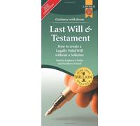 Lawpack Last Will & Testament Form Pack : How to Create a Legally Valid Will without a Solicitor in England, Wales and Northern Ireland