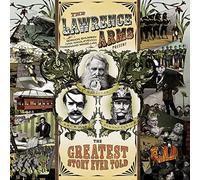 Lawrence Arms - The Greatest Story Ever Told