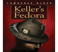 Lawrence Block Keller's Fedora Paperback Book Lawrence Block Multicolor