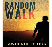 Lawrence Block Random Walk Hardcover Book Lawrence Block Multicolor