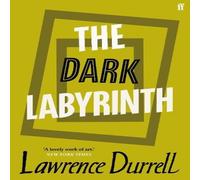 Lawrence Durrell The Dark Labyrinth Paperback Book Lawrence Durrell Multicolor