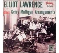 Lawrence, Elliot - Eliiot Lawrence Plays Gerry Mulligan Arrangemnts