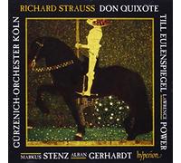 Lawrence Power, Alban Gerhardt; Markus Stenz: Gurzenich-Orchester Koln - Strauss (R): Don Quixote & Till Eulenspiegel