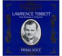 Lawrence Tibbett - From Broadway To Hollywood