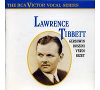 Lawrence Tibbett - Lawrence Tibbett: Gershwin / Rossini / Verdi / Bizet (RCA Victor Vocal Series)