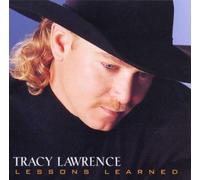 Lawrence, Tracy - Lessons Learned by Lawrence, Tracy (2000) Audio CD