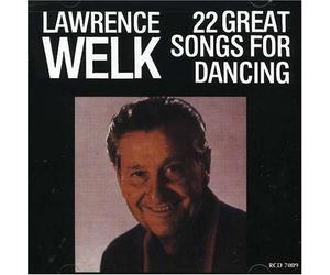 Lawrence Welk - 22 Great Songs for Dancing