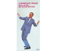 Lawrence Welk - Dance to the Big Band Sounds