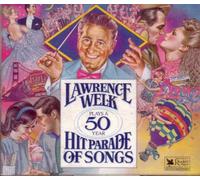 Lawrence Welk & His Orchestra - Reader's Digest - Lawrence Welk Plays a 50-Year Hit Parade of Songs (UK