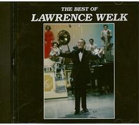 Lawrence Welk - The Best of Lawrence Welk