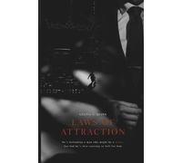 Laws of Attraction (The Lawless Duology)