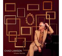 Lawson,Chad - Where We Are