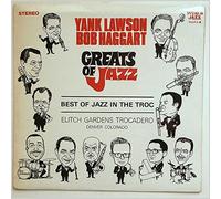 LAWSON HAGGART GREATS OF JAZZ - Greats Of Jazz - Best Of Jazz In The Troc [Vinyl LP]
