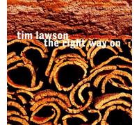 Lawson Tim - Right way on (2000)