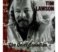 Lawson,Tim - The Quiet Canadian
