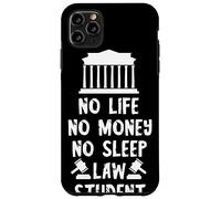 Lawyer Student Lawyer No Life No Sleep Justice Hall Law Case for iPhone 11 Pro Max
