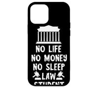 Lawyer Student Lawyer No Life No Sleep Justice Hall Law Case for iPhone 12 mini