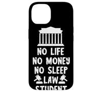 Lawyer Student Lawyer No Life No Sleep Justice Hall Law Case for iPhone 14
