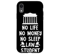 Lawyer Student Lawyer No Life No Sleep Justice Hall Law Case for iPhone XR