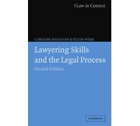 Lawyering Skills and the Legal Process (Law in Context)