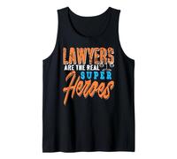 Lawyers Are the Real Justice Legends Message Tank Top