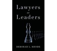 Lawyers as Leaders – Oxford University Press