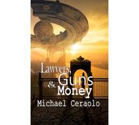 Lawyers, Guns & Money