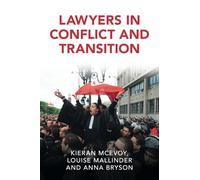 Lawyers in Conflict and Transition (Cambridge Studies in Law and Society)