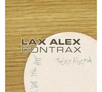 Lax Alex Contrax - Feierabend