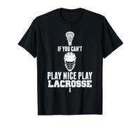 LAX Game Can't Play Nice Play Lacrosse Apparel Goat Lacrosse Value Graphic T-Shirt, Men, Black, L
