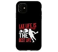 Lax Life is the best Life Lacrosse Case for iPhone 11