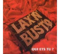 Lax N Busto - Qui Ets Tu