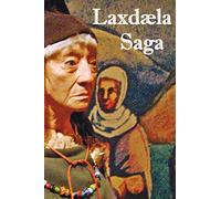 Laxdala Saga - The Laxdale Saga - with Map and Section Headings