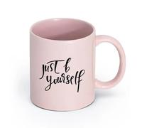 LAYEHDF Ceramics Ceramic Cup Quote Just Be Yourself Letter Quote Motivational （11oz/320ml） Stylish & Durable - Microwave & Dishwasher Safe Pink