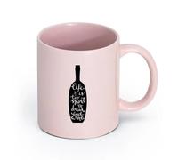 LAYEHDF Ceramics Ceramic Tea Cup Funny Quote Life is Too Short to Drink Bad Wine Home （11oz/320ml） Great Gift for Lovers Pink