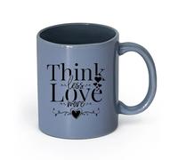 LAYEHDF Ceramics Coffee Mug, Think Less Love More Positive Words Inspiring Phrase （11oz/320ml） Stylish & Durable - Microwave & Dishwasher Safe Blue-Gray