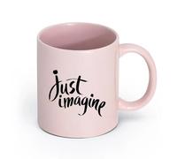 LAYEHDF Ceramics Cups with Comfortable Handle Just Imagine Inspirational Motivational （11oz/320ml） and Mulled Drinks, Espresso Pink