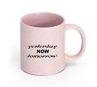 LAYEHDF Ceramics Durable Mugs Motivation Quote Words Yesterday Now Tomorrow Inspiring Letters （11oz/320ml） and Microwave-Safe Pink