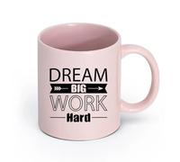 LAYEHDF Ceramics Mug, Coffee/Tea Cup Dream Big Work Hard Motivation Office Quote （11oz/320ml） Great for Home, Office, Cafes, Gift Ideas Pink