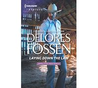 Laying Down the Law (Harlequin Intrigue: Appaloosa Pass Ranch)