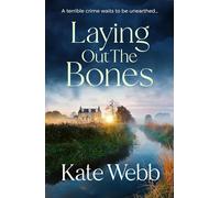 Laying Out the Bones (The DI Lockyer Mysteries)