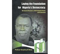 Laying the Foundation for Nigeria's Democracy