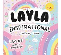 Layla Inspirational Coloring Book: Personalized Just for Layla - Layla's Name Appears on Every Coloring Page