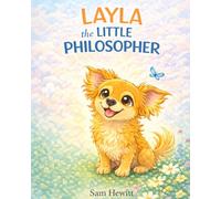Layla the Little Philosopher