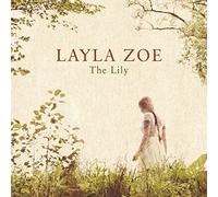 `ZOE,LAYLA` THE LILY (2LP) VINYL LP NEW