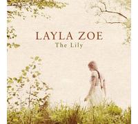 Layla Zoe : The Lily CD (2018) NEW Highly Rated eBay Seller Great Prices