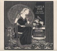 Layla Zoe : The World Could Change CD (2023) NEW FREE Shipping, Save £s